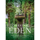 : Chasing Eden: Design Inspiration from the Gardens at Hortulus Farm