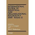 CL Cooper: International Review of Industrial &; Organizational Psychology 2000 V15