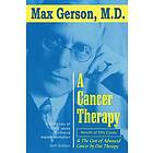 Max Gerson: A Cancer Therapy