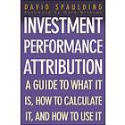 David Spaulding: Investment Performance Attribution