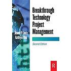 Bennet P Lientz: Breakthrough Technology Project Management