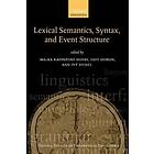 Malka Rappaport Hovav: Lexical Semantics, Syntax, and Event Structure