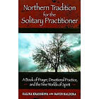 Galina Krasskova, Raven Kaldera: Northern Tradition for the Solitary Practitioner