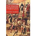 Henry Kamen: The Spanish Inquisition