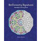 Doreya Karim: BioGeometry Signatures Mandalas Coloring Book