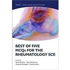 Sonya Abraham: Best of Five MCQs for the Rheumatology SCE