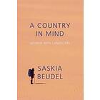 Saskia Beudel: A Country in Mind