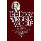 Virginia Woolf: The Diary of Virginia Woolf: Volume Three, 1925-1930