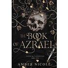 Amber Nicole: The Book of Azrael
