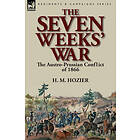 H M Hozier: The Seven Weeks' War