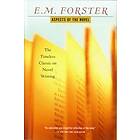 E M Forster: Aspects of the Novel