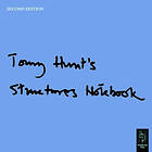 Tony Hunt: Tony Hunt's Structures Notebook