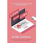 Elina Juusola: Love on the Line