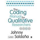 Johnny Saldana: The Coding Manual for Qualitative Researchers