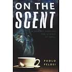 Paolo Pelosi: On the Scent