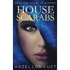 Hazel Longuet: House of Scarabs