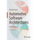 Miroslaw Staron: Automotive Software Architectures