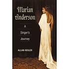 Allan Keiler: Marian Anderson