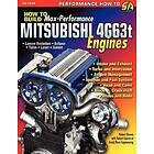 Robert Bowen, Robert Garcia: How to Build Max-Performance Mitsubishi 4g63t Engin