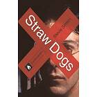 Stevie Simkin: Straw Dogs