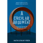 Martin Cathcart Froeden: A Circular Argument