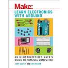 Jody Culkin, Eric Hagan: Learn Electronics with Arduino