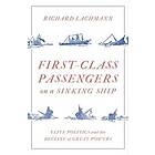 Richard Lachmann: First-Class Passengers on a Sinking Ship