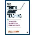 Greg Ashman: The Truth about Teaching