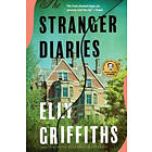 Elly Griffiths: The Stranger Diaries: A Mystery
