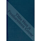 Napoleon Hill: Think And Grow Rich [Collectors Edition Cloth Hardcover]