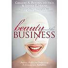 Gregory A Buford, Steven E House: Beauty and the Business