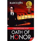 Radclyffe: Oath of Honor