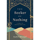 Kabir Munjal: The Seeker of Nothing