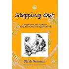 Sarah Newman: Stepping Out