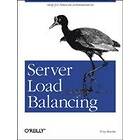 Tony Bourke: Server Load Balancing