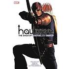 Matt Fraction: Hawkeye By Fraction &; Aja: The Saga Of Barton And Bishop