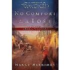 Nancy Herriman: No Comfort for the Lost