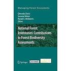 Gherardo Chirici, Susanne Winter, Ronald E McRoberts: National Forest Inventories: Contributions to Biodiversity Assessments