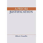 Albert Casullo: A Priori Justification