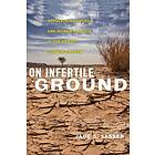 Jade S Sasser: On Infertile Ground