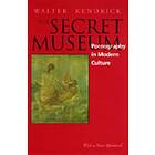 Walter Kendrick: The Secret Museum