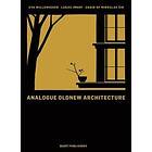 Miroslav Sik, Eva Willenegger: Analogue Oldnew Architecture