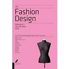 Jay Calderin, Laura Volpintesta: The Fashion Design Reference &; Specification Book