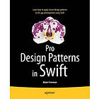 Adam Freeman: Pro Design Patterns in Swift