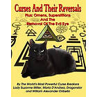 Maria D' Andrea, Dragonstar, William Alexander Oribello: Curses And Their Reversals: Plus: Omens, Superstitions The Removal Of Evil Eye