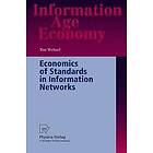 Tim Weitzel: Economics of Standards in Information Networks