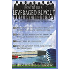 Christopher Jansen: How to Do a Leveraged Buyout