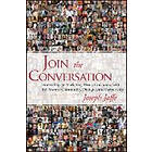 Joseph Jaffe: Join the Conversation