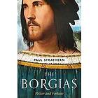 Paul Strathern: The Borgias