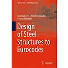 Ioannis Vayas, John Ermopoulos, George Ioannidis: Design of Steel Structures to 